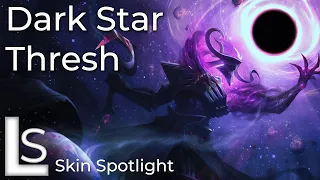 Dark Star Thresh - Skin Spotlight - Dark Star Collection - League of Legends