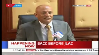 EACC CEO Twalib Mbarak appears before JLAC over 2019 budget