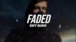 Faded - Alan walker ( Edit Audio )