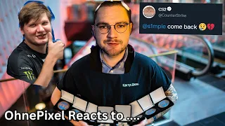 OhnePixel Reacts to "NEVER forget about prime s1mple."