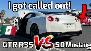 5.0 Mustang called out my GTR R35!!