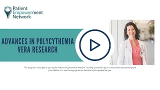 Advances in Polycythemia Vera Research