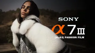 FLY  - SONY A7III FASHION FILM 2021 (hlg3) cinematic