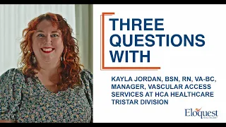 3 Questions with Kayla Jordan, BSN, RN, VA-BC