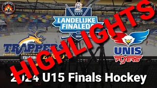 🏒'24 U15 Finals Trappers vs UNIS Flyers Highlights🏒