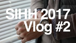 ABTW SIHH 2017 Vlog #2 | aBlogtoWatch