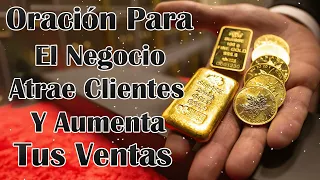 Oración Para El Negocio - Atrae Clientes Y Aumenta Tus Ventas