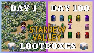 I Played 100 Days of Stardew Valley But With Lootboxes