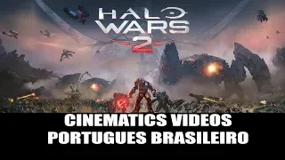 Halo Wars II Todas as Cenas Cinematograficas Dublado PT BR com Legenda