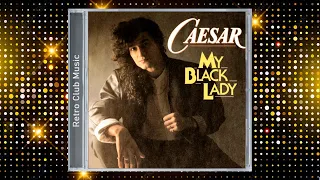 Caesar - My Black Lady (1989)