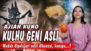 ilmu jawa kuno...! AJIAN SAKTI KULHU GENI MUDAH DIPELAJARI SULIT DIKUASAI KENAPA?