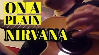 ON A PLAIN - NIRVANA - cover - video