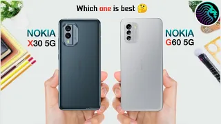 Nokia X30 5G Vs Nokia G60 5G - Full Comparison ⚡ Which one is best 🤔