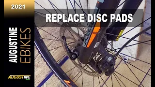 E bikes 2021: IMPORTANT Replace your Disc Brake Pads.