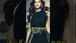 Top 10 tallest bollywood actress #shorts #bollywood #kritisanon