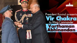 President Kovind presents Vir Chakra to Wing Commander (now Group Captain) Varthaman Abhinandan