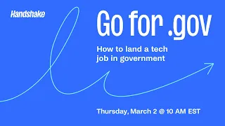 Go for .gov: how to land a tech job in government | Campus to Career