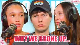 Coming Clean About Our Breakup w/ Franny & Nezza - Dropouts #174