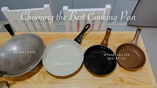 Which is the best Pan for Cooking? (Aluminum Pan, Nonstick Pan, Ceramic or Stainless Steel Pan)