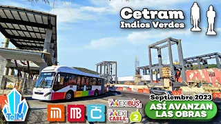 Así AVANZAN las OBRAS del CETRAM INDIOS VERDES (Septiembre 2023)