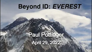 Beyond ID: Everest