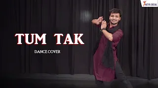 Tum Tak | Raanjhanaa | Dance Video | Natya Social Choreography