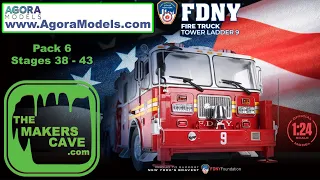 Agora Models FDNY Ladder 9 Firetruck. Pack 6 Stages 38 to 43.