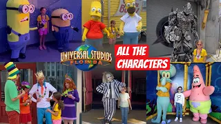 ALL THE CHARACTERS at UNIVERSAL STUDIOS FLORIDA