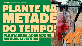 PLANTADEIRA MANUAL - Como PLANTAR MILHO em menos tempo | LIVEFARM