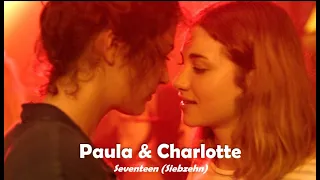 Paula & Charlotte 🏳️‍🌈 | Seventeen (Siebzehn)