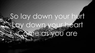 Crowder - Come As You Are (Lyrics)