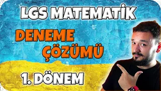 LGS Matematik 1. Dönem DENEME ÇÖZÜMÜ