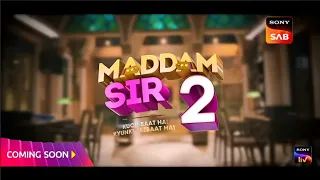 Madam Sir Season 2 : Final News | Coming Soon | New Promo Haseena Malik