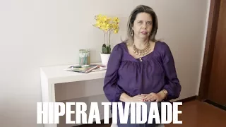 O que é Hiperatividade?