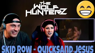 Skid Row - Quicksand Jesus (Official Music Video) THE WOLF HUNTERZ Reactions