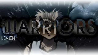 Warriors - Hunter x Hunter [AMV]