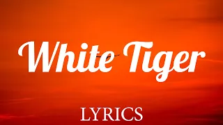 White Tiger - Izzy Bizu (Lyrics)