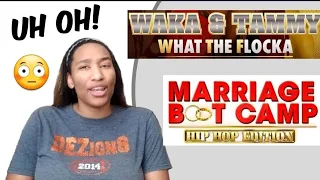 Marriage Bootcamp: Hiphop (S16:E8)| WAKA & TAMMY (S1:E3) Review #WTF #MarriageBootcamp