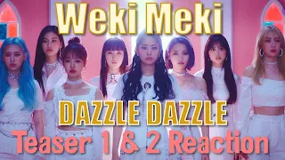 Weki meki (위키미키) | DAZZLE DAZZLE - Teaser 1 & 2 Reaction