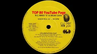 M.C.  Miker & Deejay Sven - Celebration Rap (Extended Version)