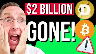 $2 BILLION  GONE! Dogecoin, Shiba Inu & Bitcoin Breaking News