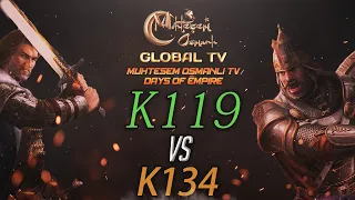 [MOGTV] K119 vs K134 | Muhteşem Osmanlı KVK Savaşı [Days of Empire]