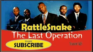 RattleSnake: The Last Operation Seasons 5&6