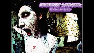 Marilyn Manson "Antichrist Superstar" Analysis