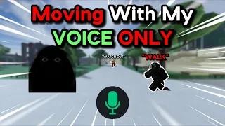 I Used My VOICE To Move On ROBLOX Evade
