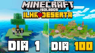 SOBREVIVI 100 DIAS em UMA ILHA DESERTA em TRIO no MINECRAFT HARDCORE - O FILME