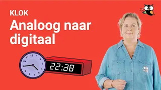 Klokkijken: analoog naar digitaal (handige uitleg)