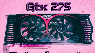 Gtx 275 - обзор и тест игрового монстра из прошлого | обслуживание