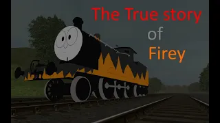 The True Story of Firey