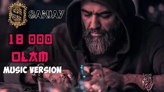 Sanjay - 18 000 Olam | Санджей - 18 000 Олам (Music Version)